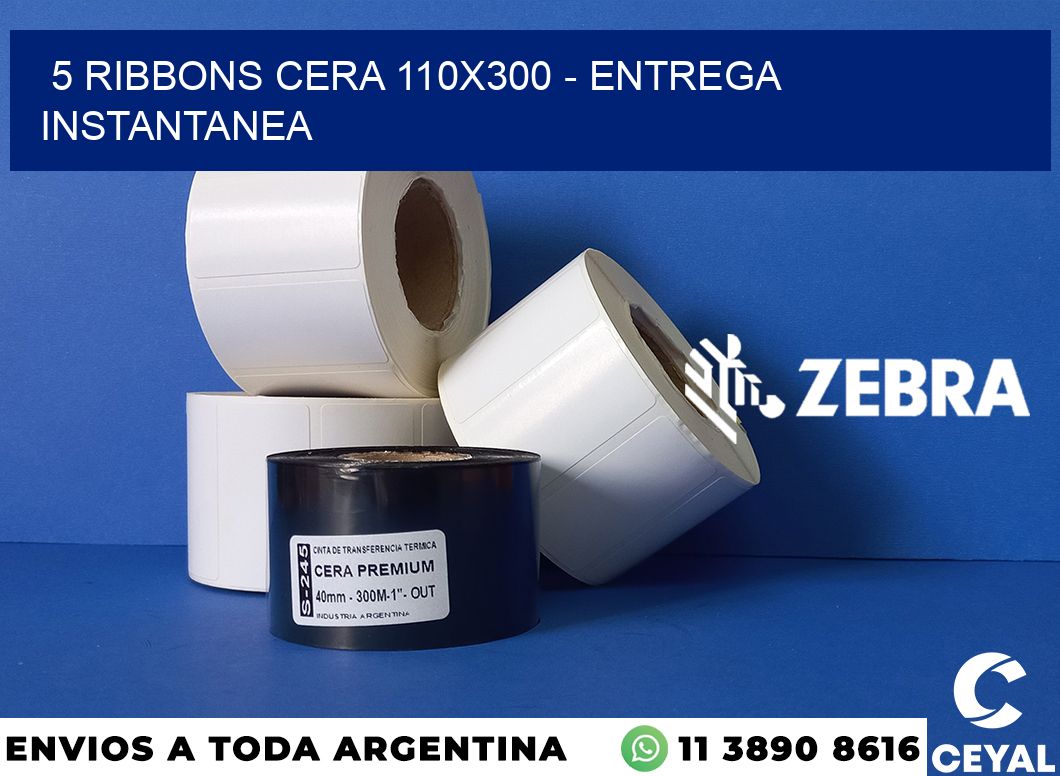 5 Ribbons cera 110x300 - entrega instantanea