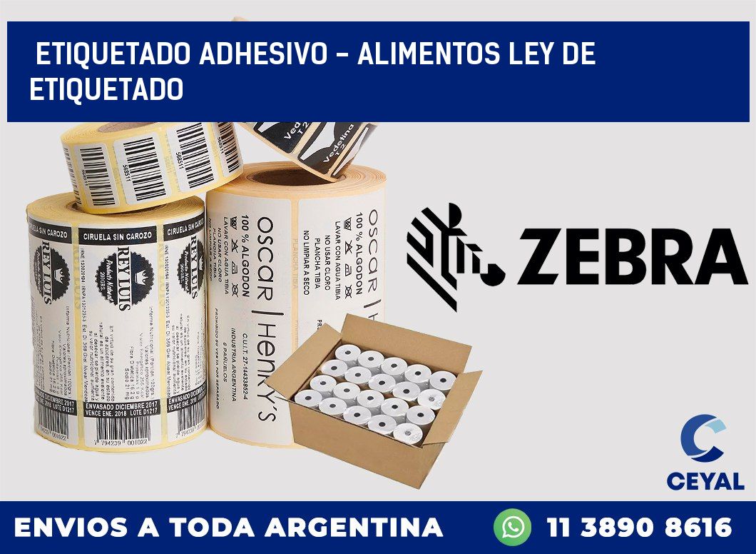 Etiquetado adhesivo - alimentos ley de etiquetado