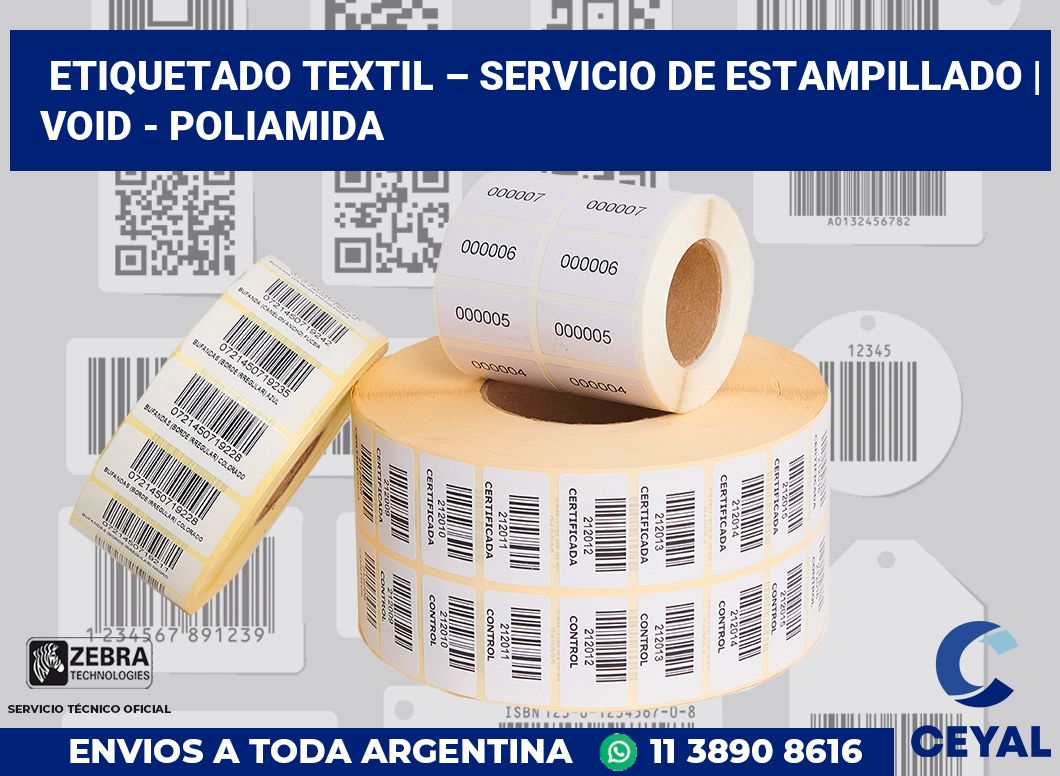 Etiquetado textil – servicio de estampillado | Void - Poliamida