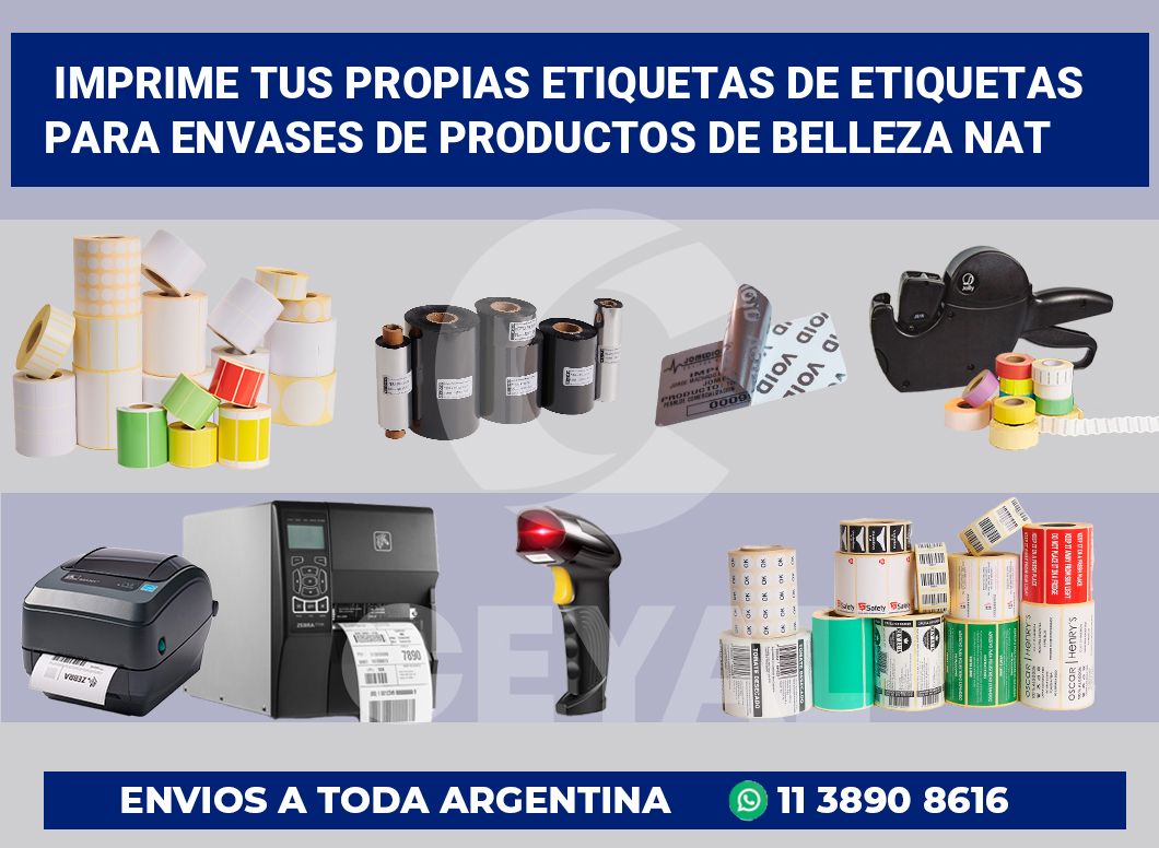 Imprime tus Propias Etiquetas de Etiquetas para Envases de Productos de Belleza Nat