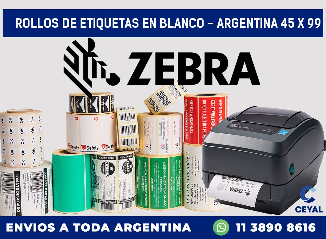 Rollos de etiquetas en blanco – Argentina 45 x 99