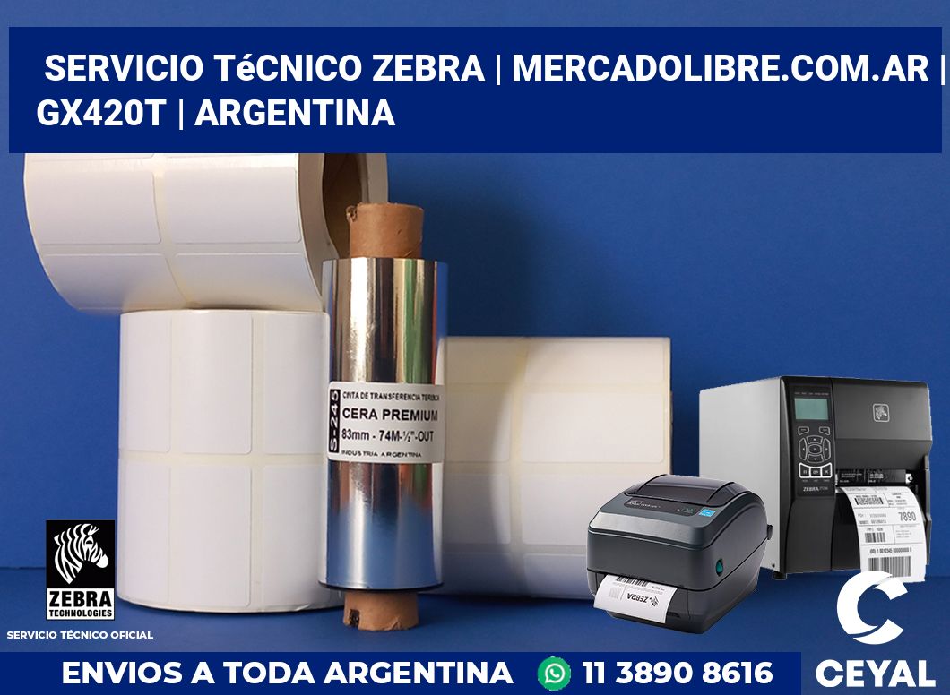 Servicio Técnico Zebra | MercadoLibre.com.ar | GX420t | Argentina