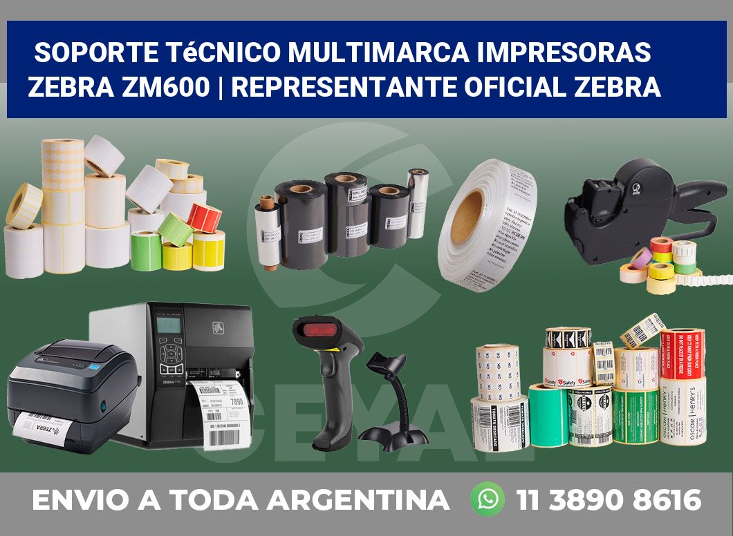 Soporte técnico multimarca impresoras Zebra ZM600 | Representante oficial Zebra