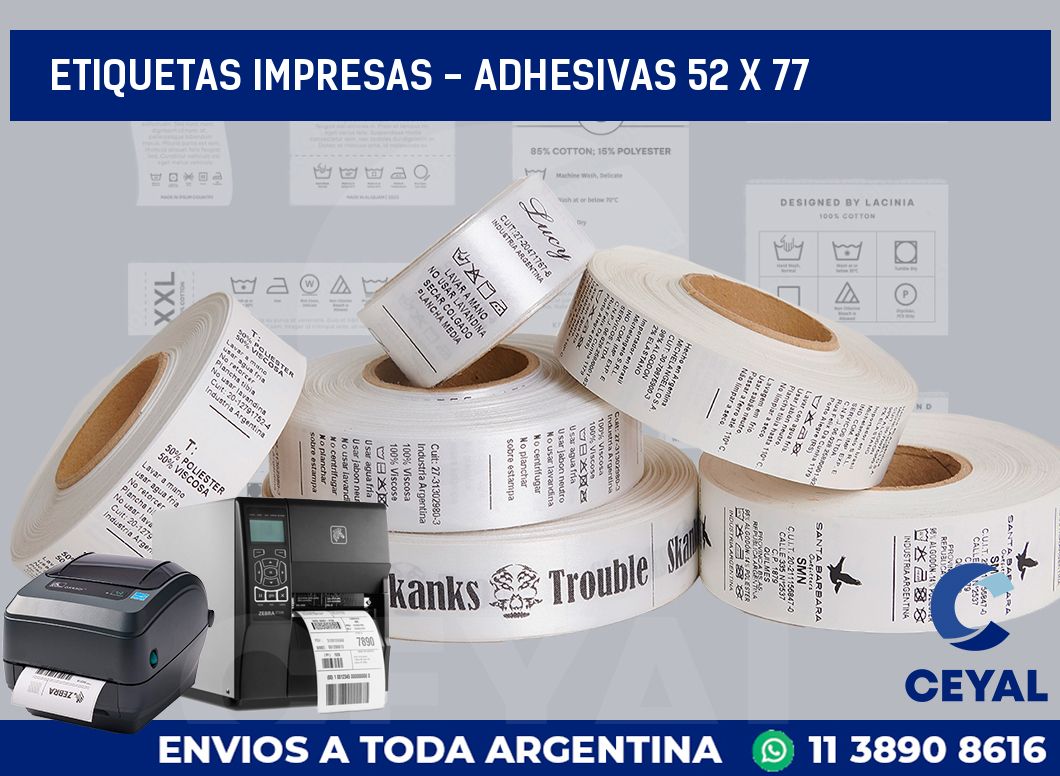 etiquetas impresas - Adhesivas 52 x 77