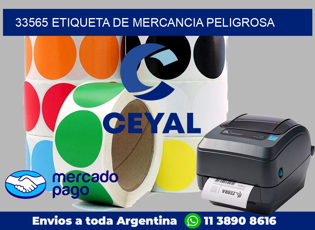 33565 Etiqueta de mercancia peligrosa