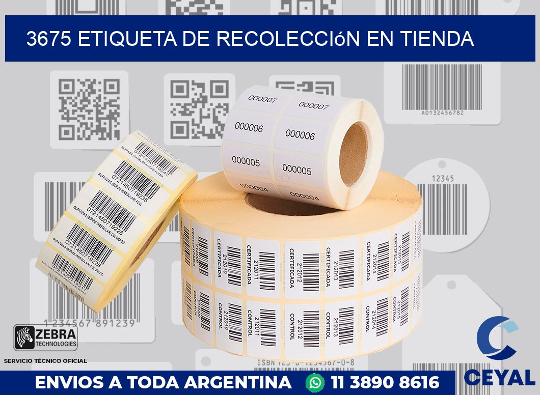 3675 Etiqueta de recolección en tienda