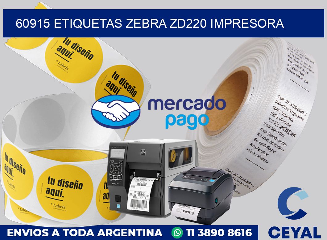 60915 etiquetas Zebra zd220 impresora