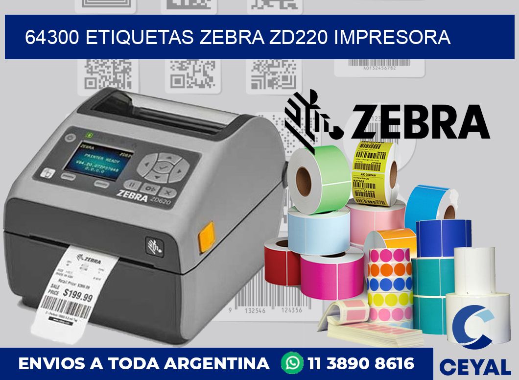 64300 etiquetas Zebra zd220 impresora