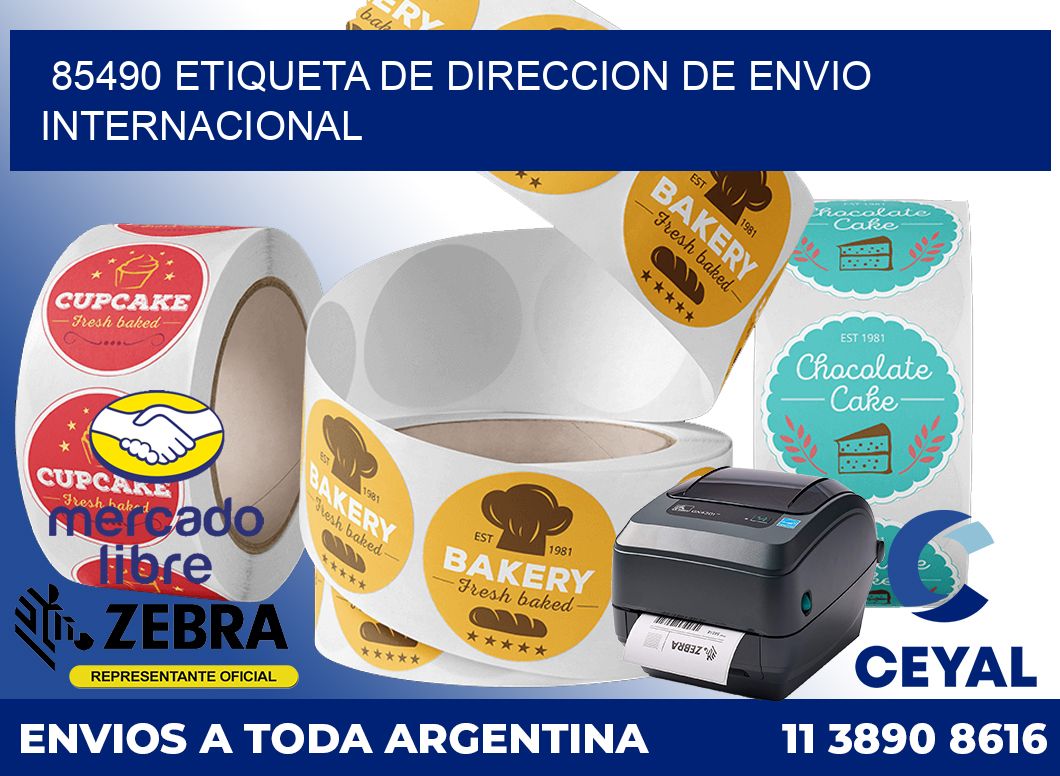 85490 Etiqueta de direccion de envio internacional