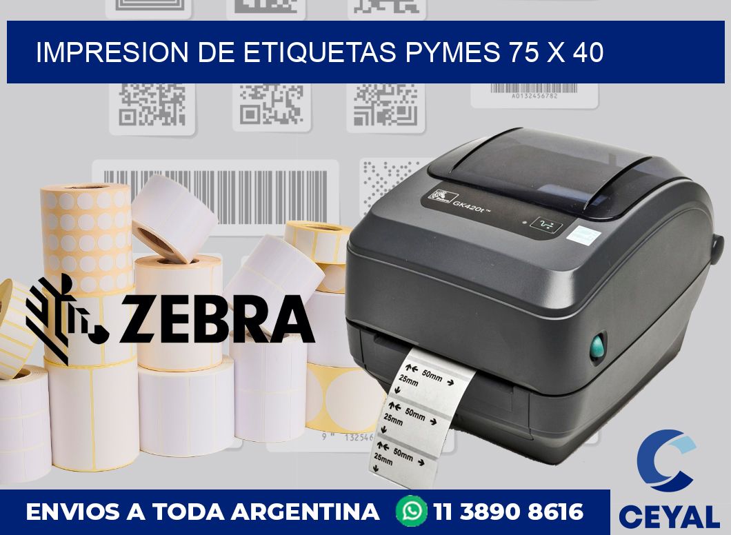 Impresion de etiquetas pymes 75 x 40