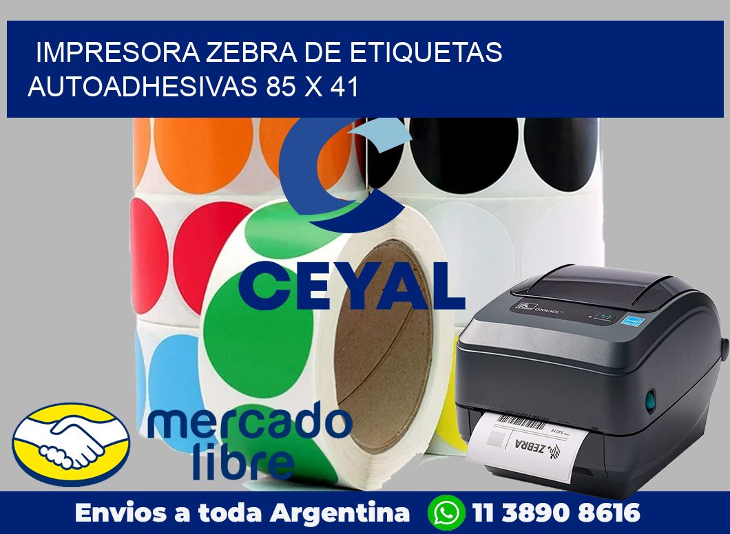 Impresora Zebra de etiquetas autoadhesivas 85 x 41
