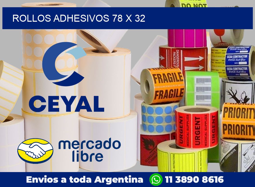 Rollos adhesivos 78 x 32