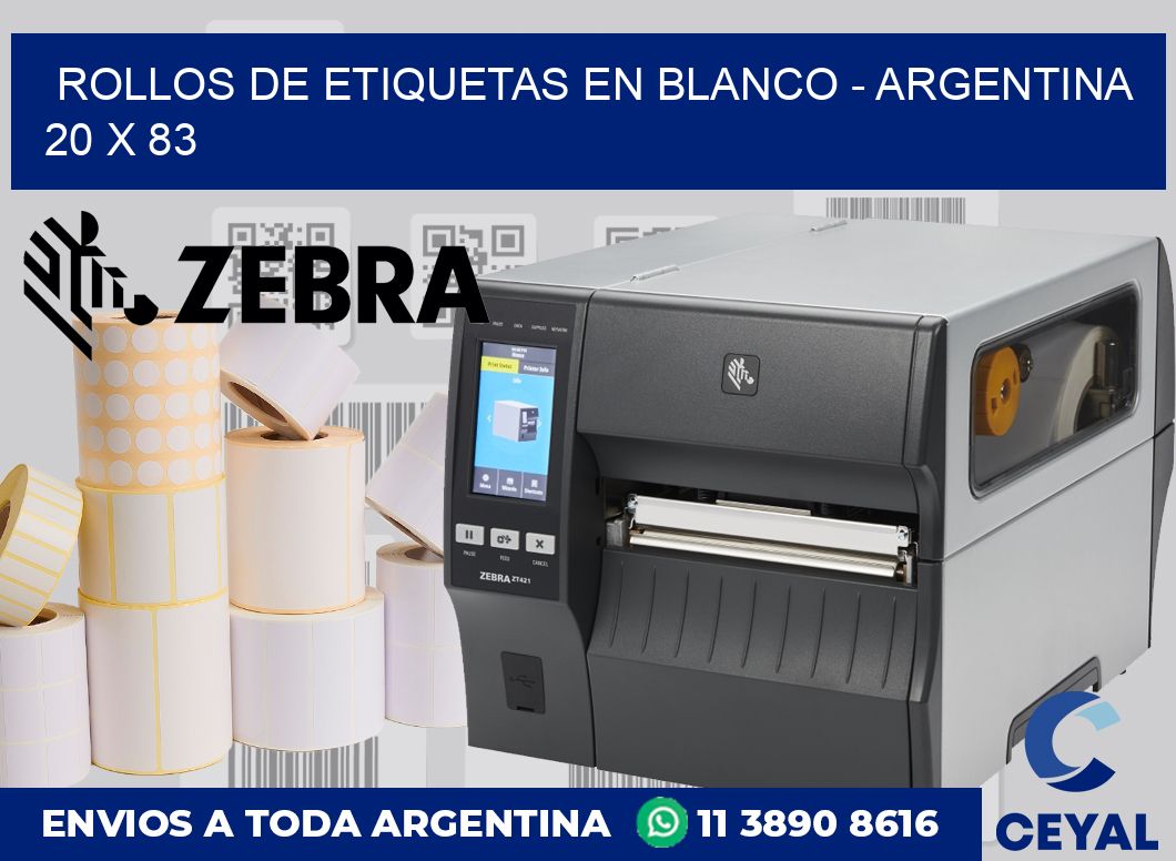 Rollos de etiquetas en blanco – Argentina 20 x 83