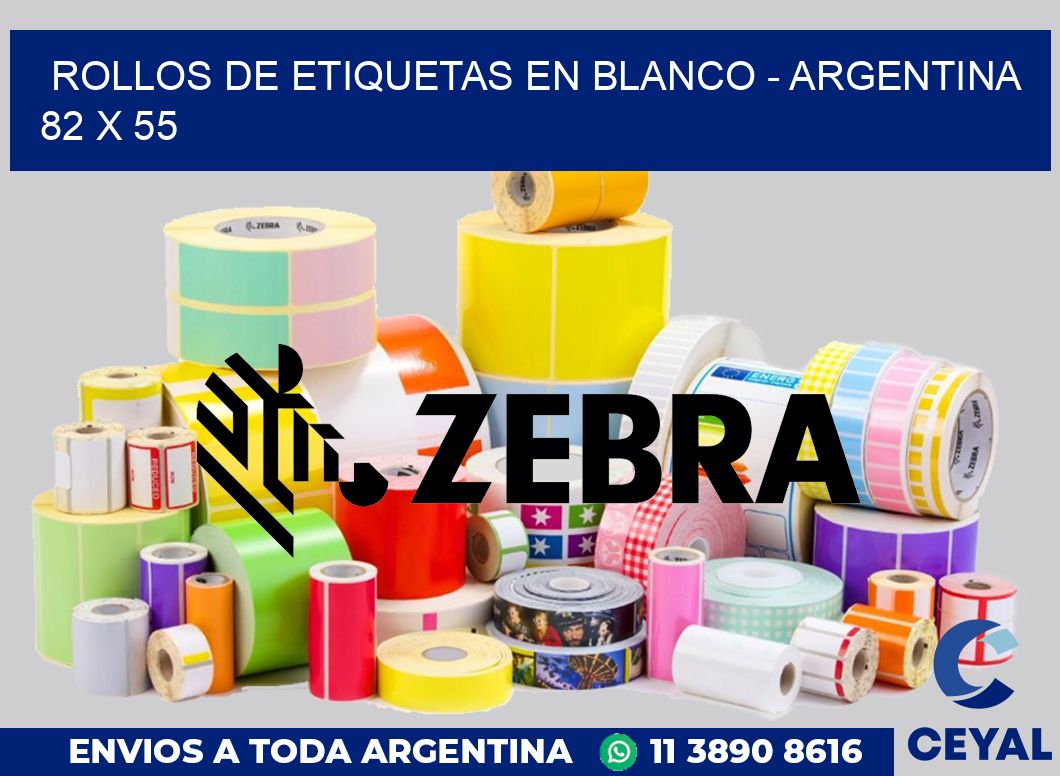 Rollos de etiquetas en blanco - Argentina 82 x 55