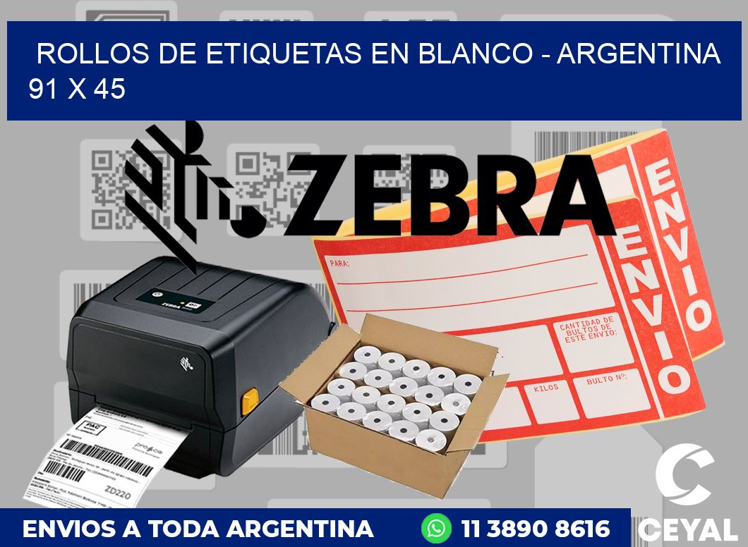 Rollos de etiquetas en blanco - Argentina 91 x 45