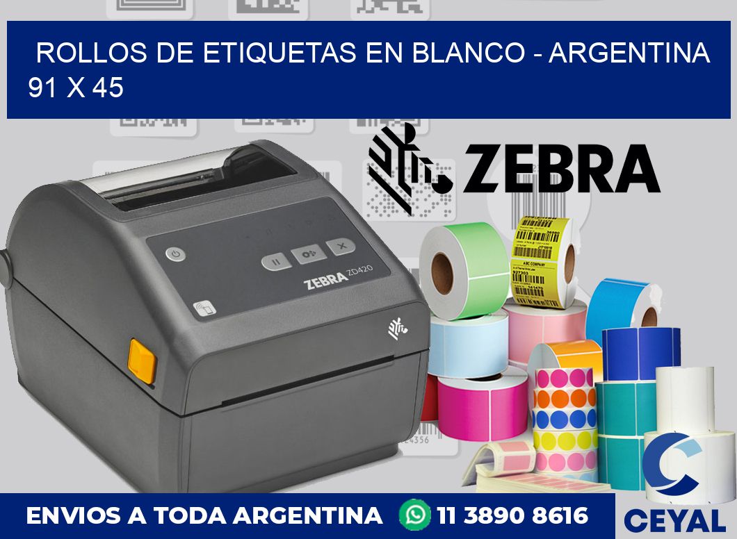 Rollos de etiquetas en blanco – Argentina 91 x 45