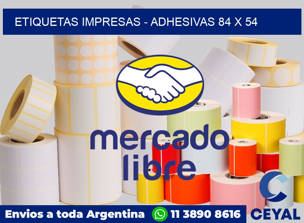 etiquetas impresas - Adhesivas 84 x 54