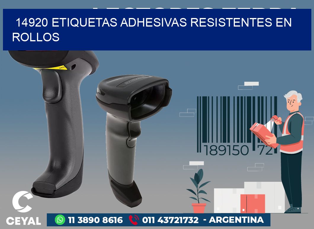 14920 ETIQUETAS ADHESIVAS RESISTENTES EN ROLLOS
