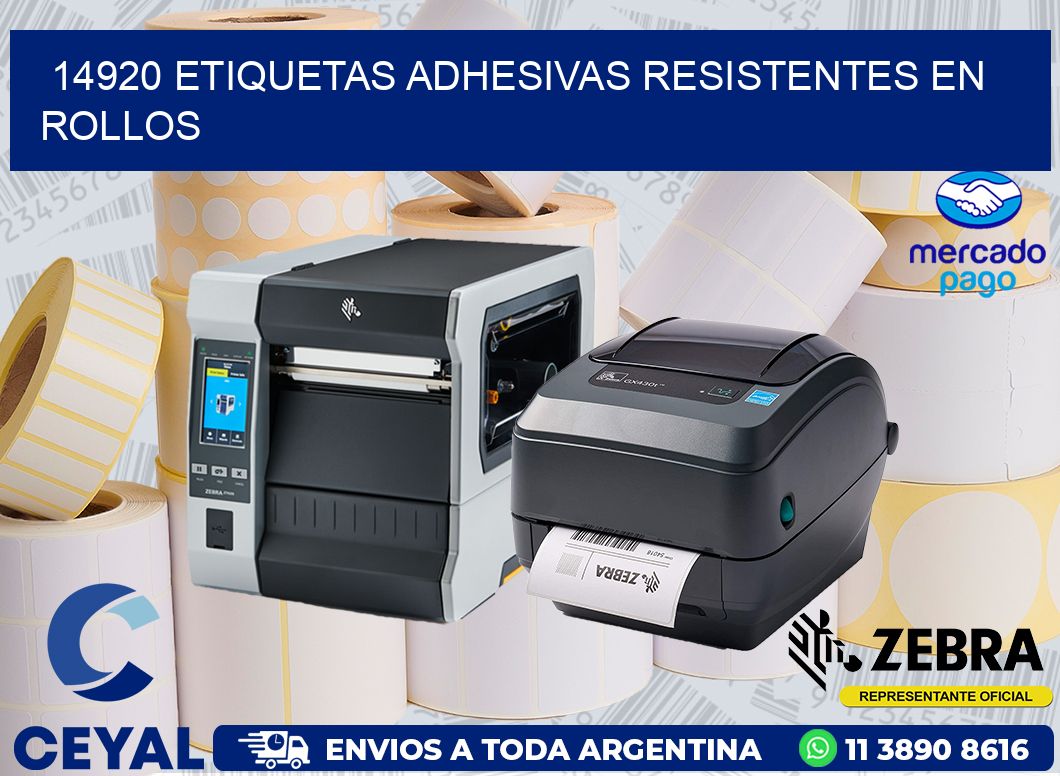 14920 ETIQUETAS ADHESIVAS RESISTENTES EN ROLLOS