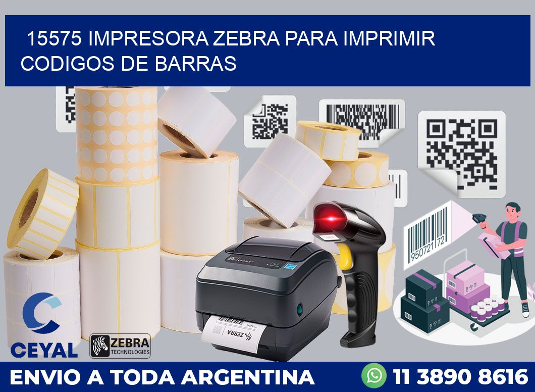 15575 IMPRESORA ZEBRA PARA IMPRIMIR CODIGOS DE BARRAS