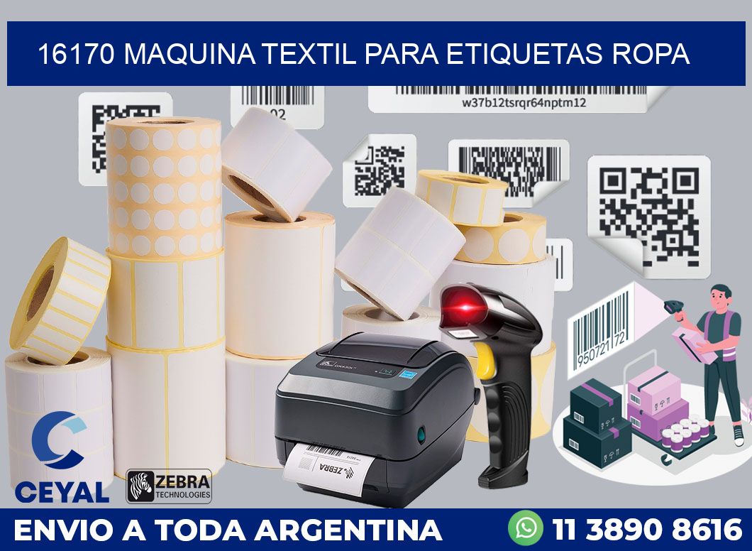 16170 MAQUINA TEXTIL PARA ETIQUETAS ROPA
