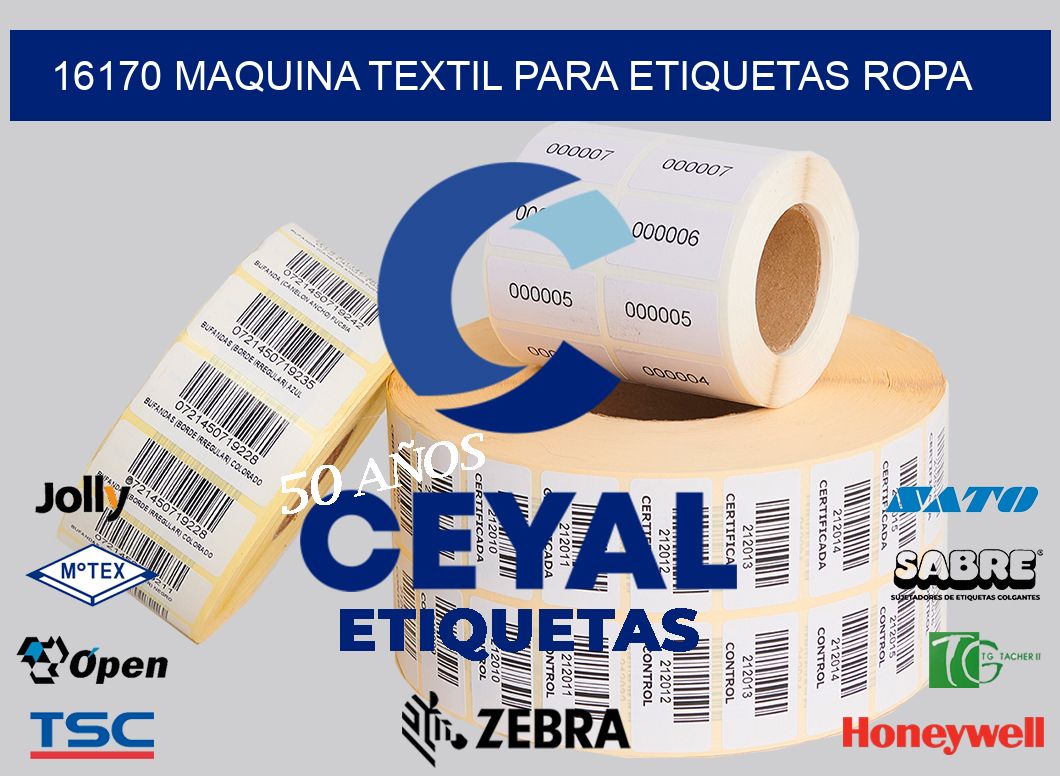 16170 MAQUINA TEXTIL PARA ETIQUETAS ROPA