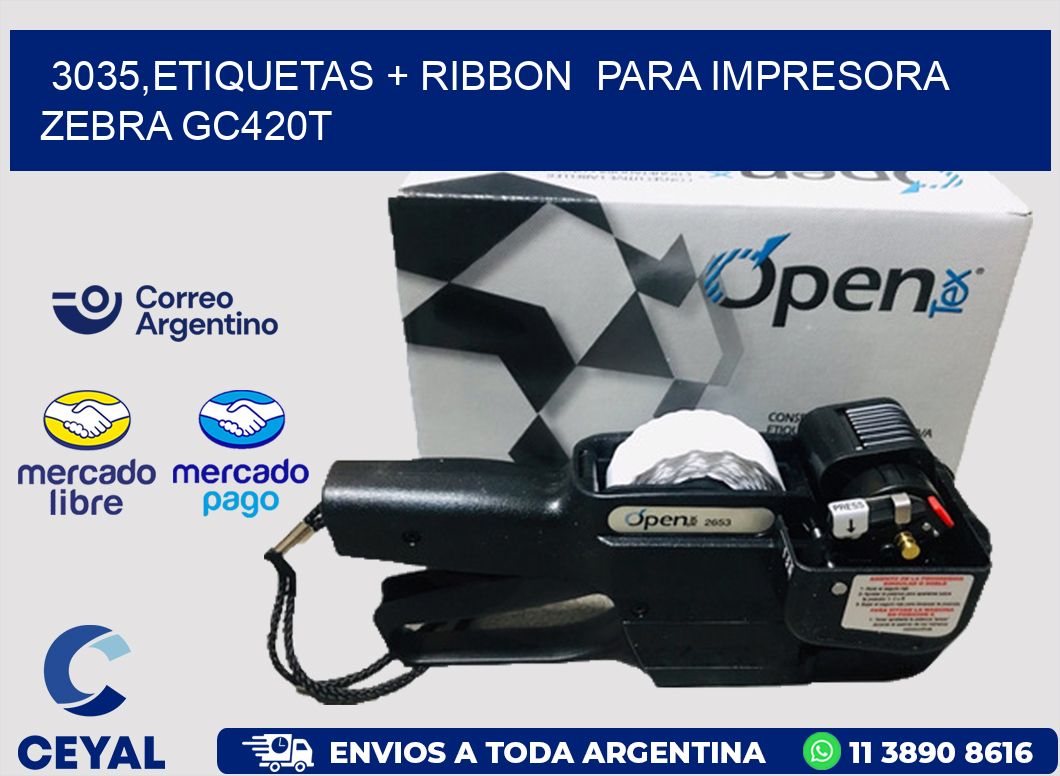 3035,etiquetas + ribbon  para impresora zebra GC420T