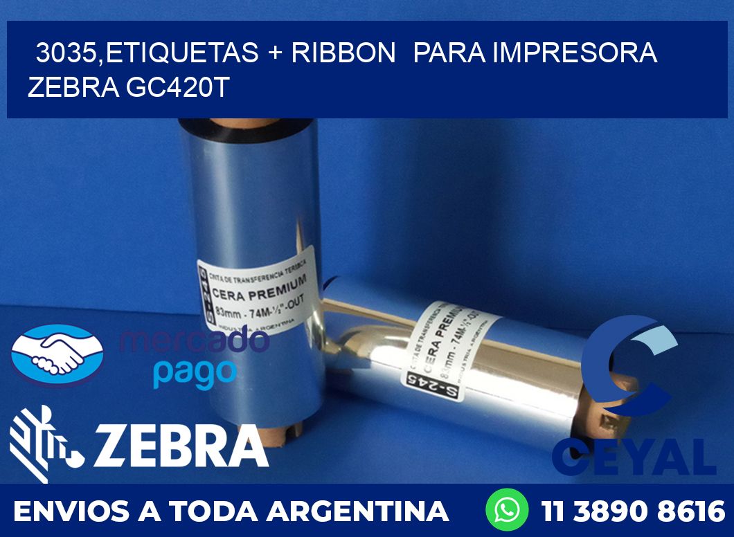 3035,etiquetas + ribbon  para impresora zebra GC420T