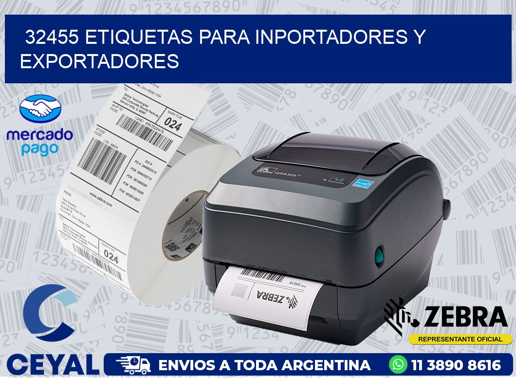 32455 ETIQUETAS PARA INPORTADORES Y EXPORTADORES
