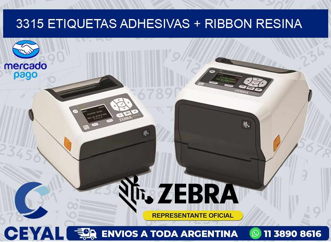 3315 ETIQUETAS ADHESIVAS + RIBBON RESINA