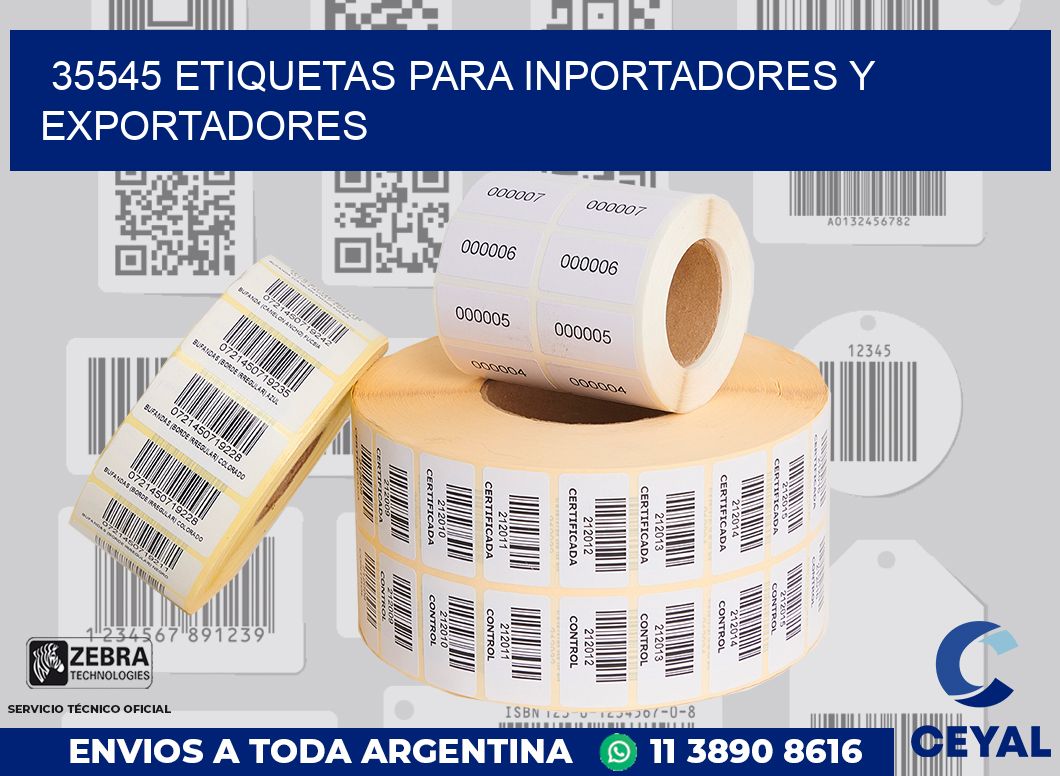 35545 ETIQUETAS PARA INPORTADORES Y EXPORTADORES