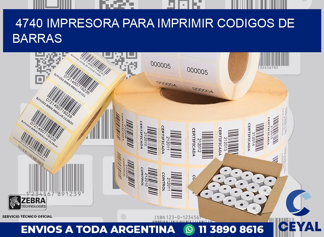 4740 IMPRESORA PARA IMPRIMIR CODIGOS DE BARRAS
