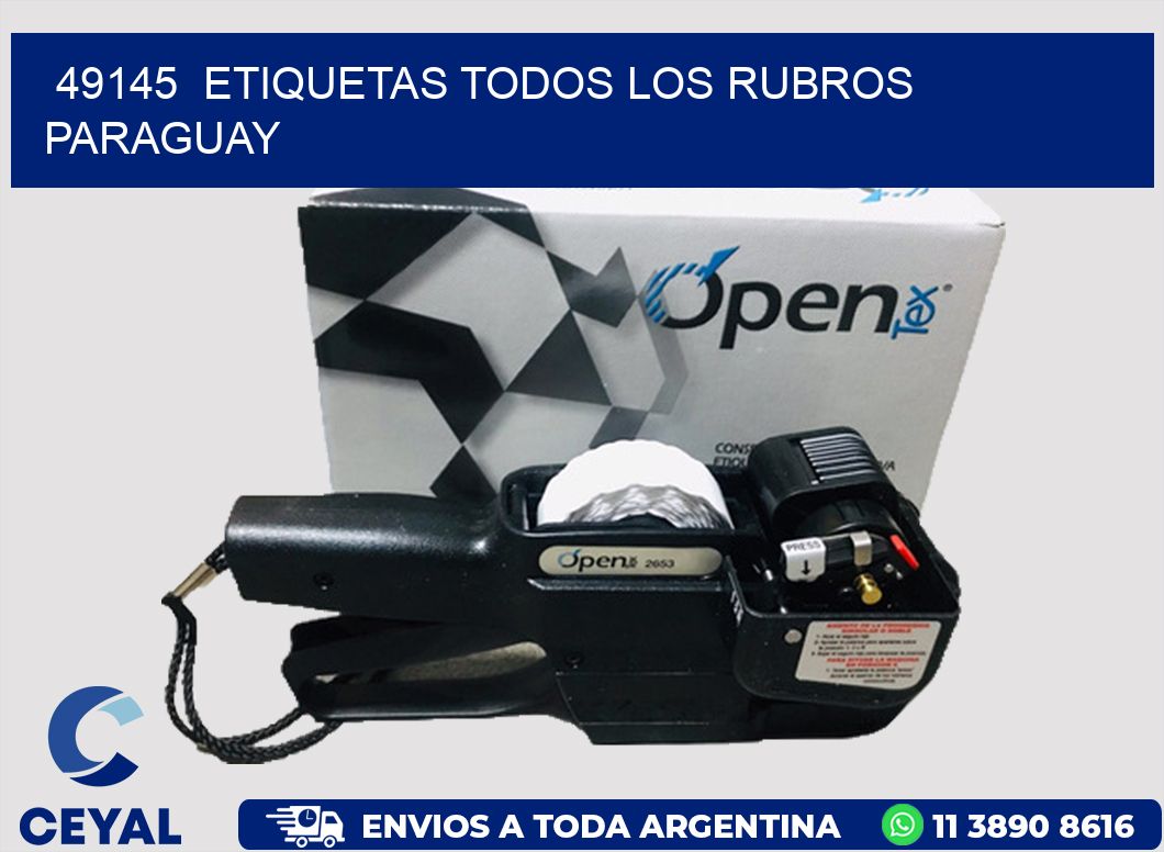 49145 ETIQUETAS TODOS LOS RUBROS PARAGUAY