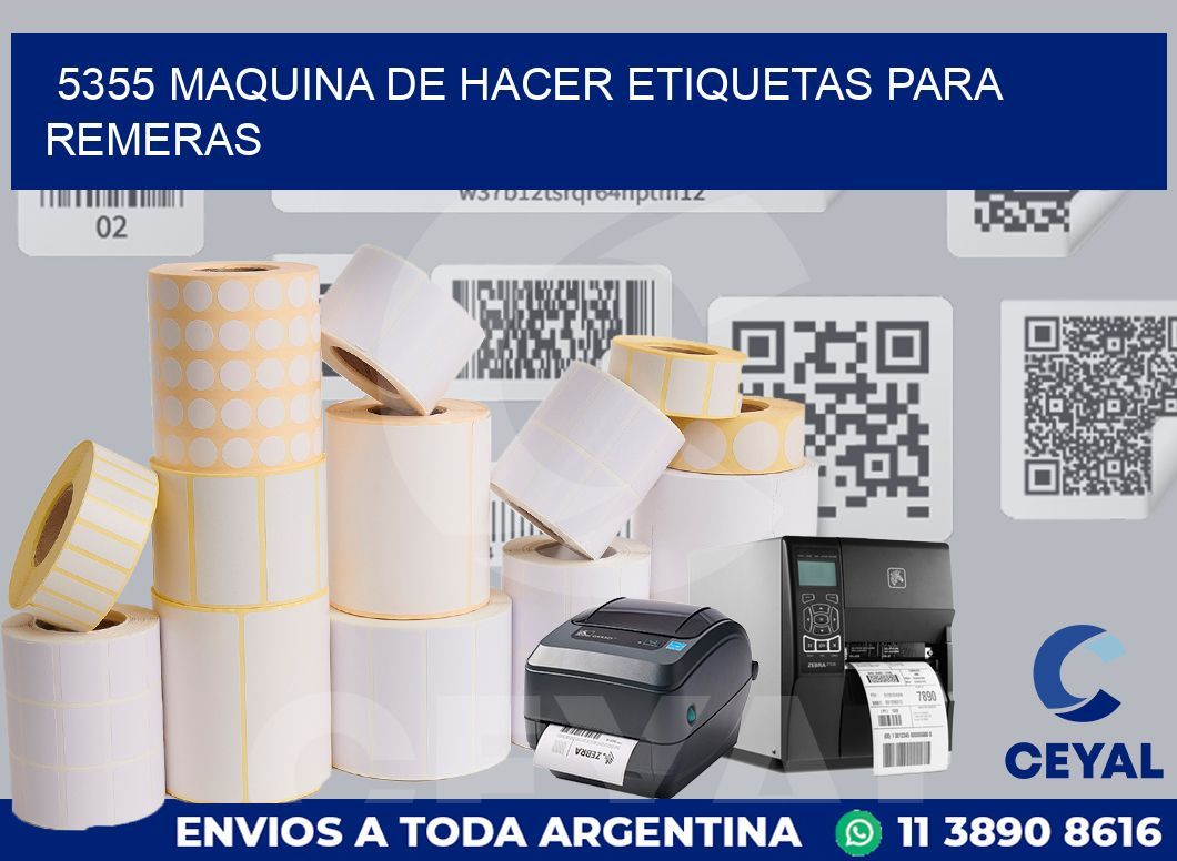 5355 MAQUINA DE HACER ETIQUETAS PARA REMERAS