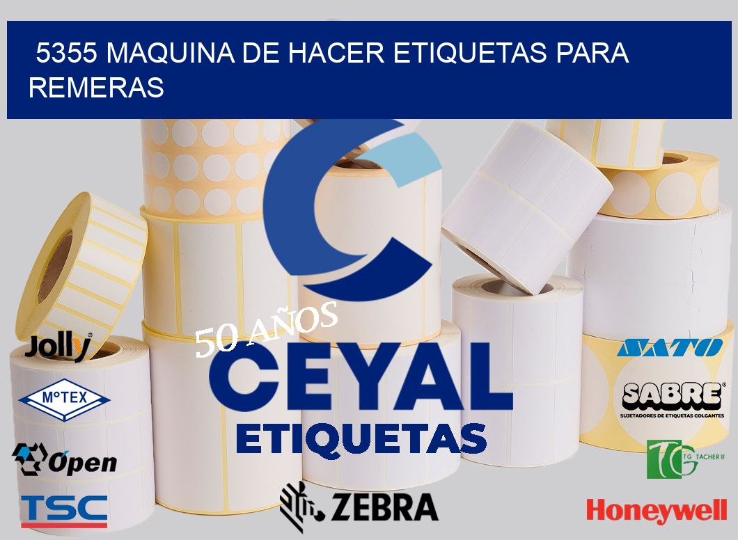 5355 MAQUINA DE HACER ETIQUETAS PARA REMERAS