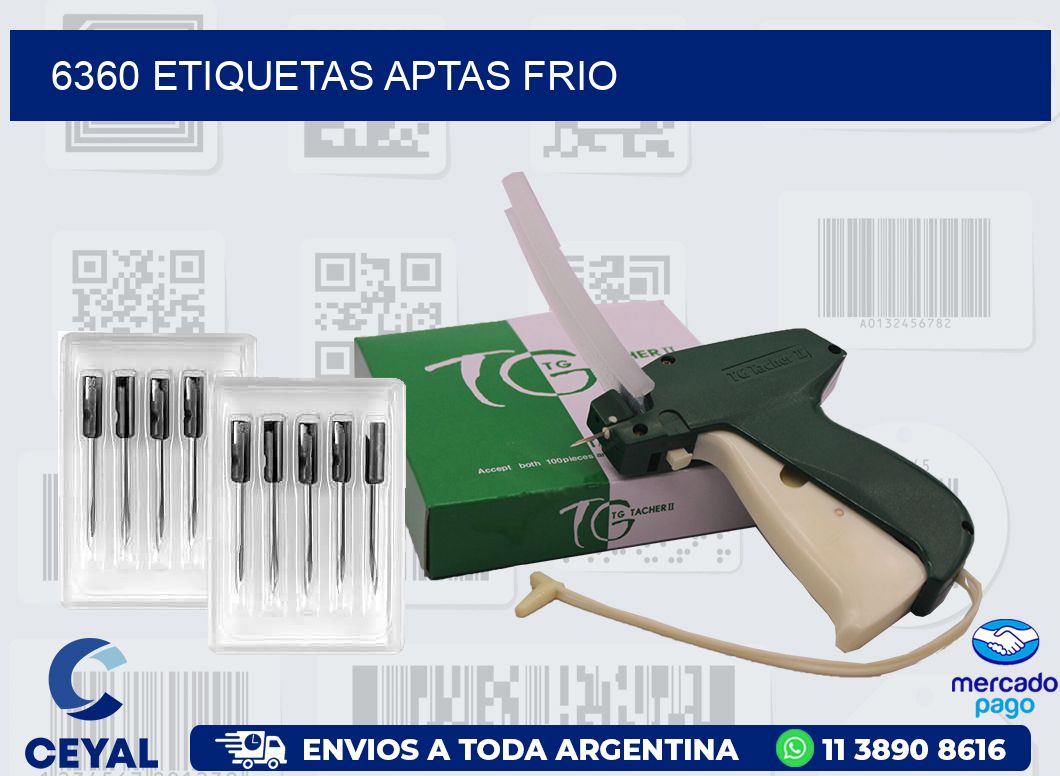 6360 ETIQUETAS APTAS FRIO