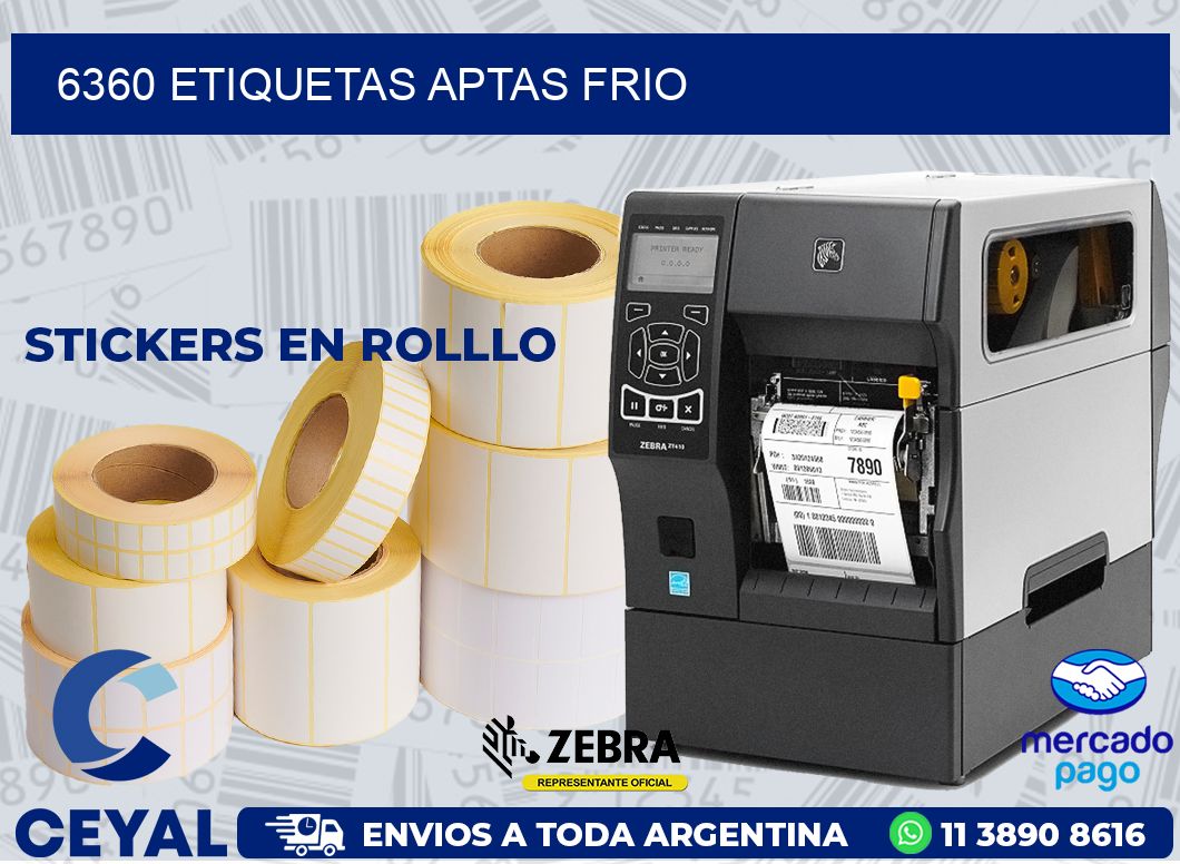 6360 ETIQUETAS APTAS FRIO