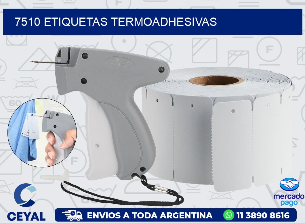 7510 ETIQUETAS TERMOADHESIVAS