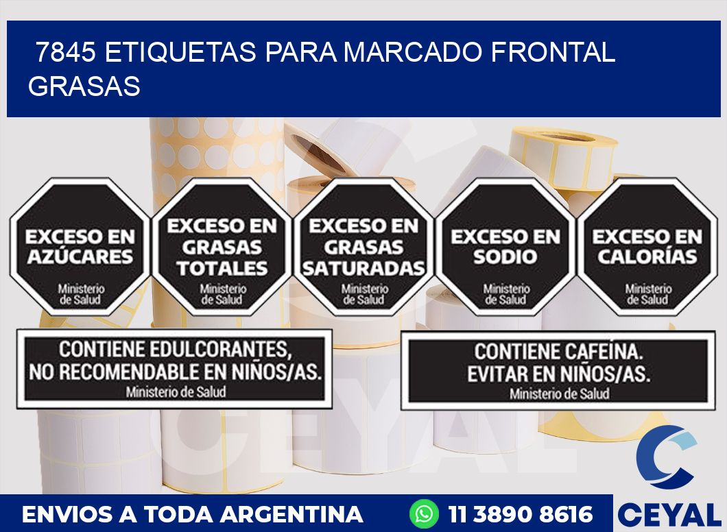 7845 ETIQUETAS PARA MARCADO FRONTAL GRASAS