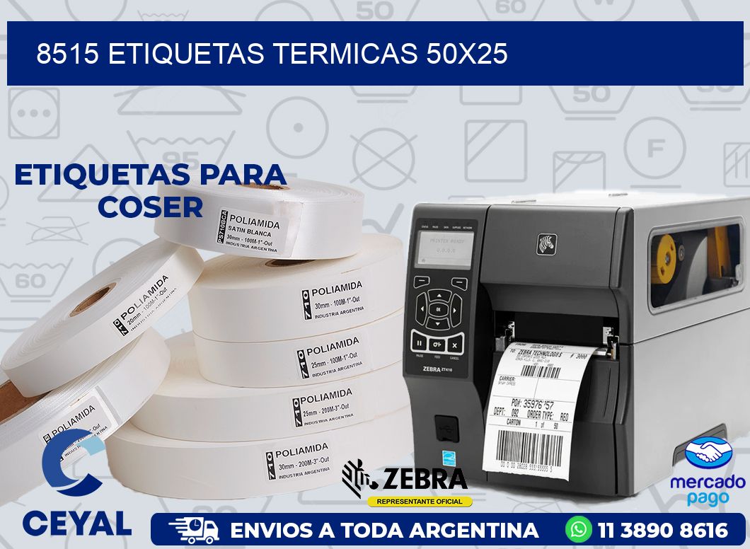 8515 ETIQUETAS TERMICAS 50X25
