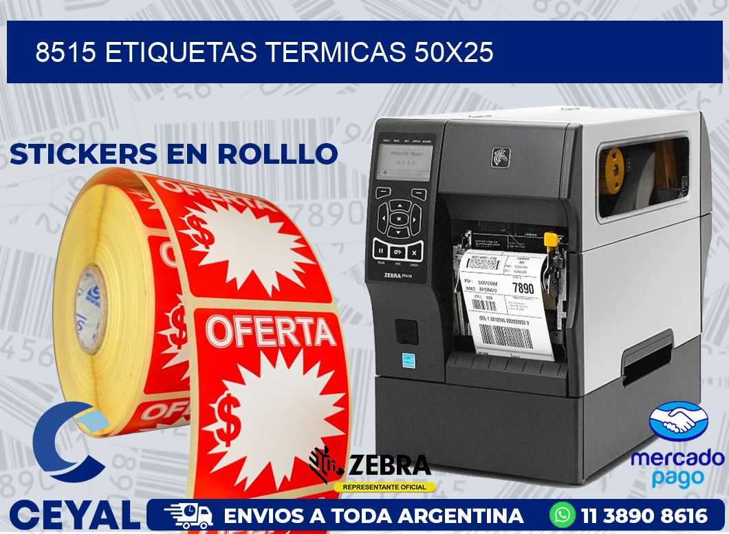 8515 ETIQUETAS TERMICAS 50X25