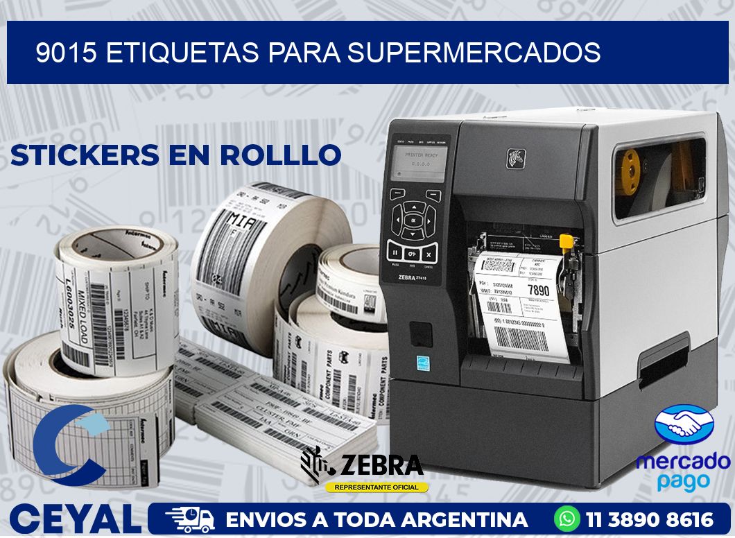 9015 ETIQUETAS PARA SUPERMERCADOS