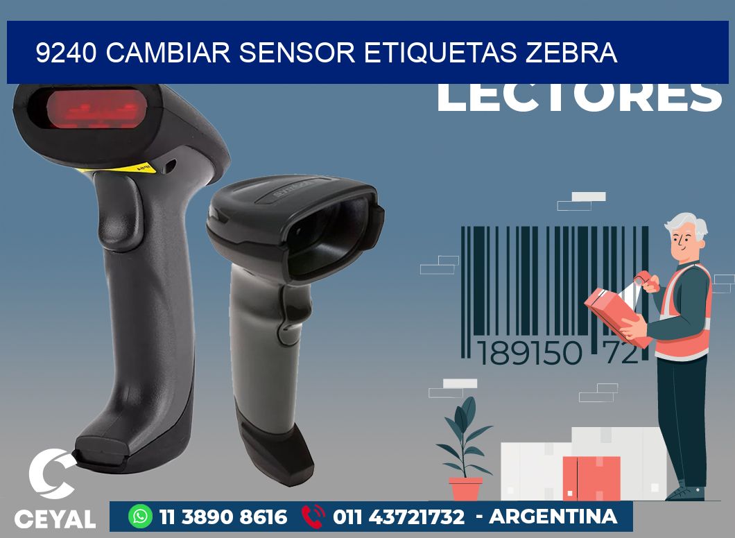 9240 CAMBIAR SENSOR ETIQUETAS ZEBRA