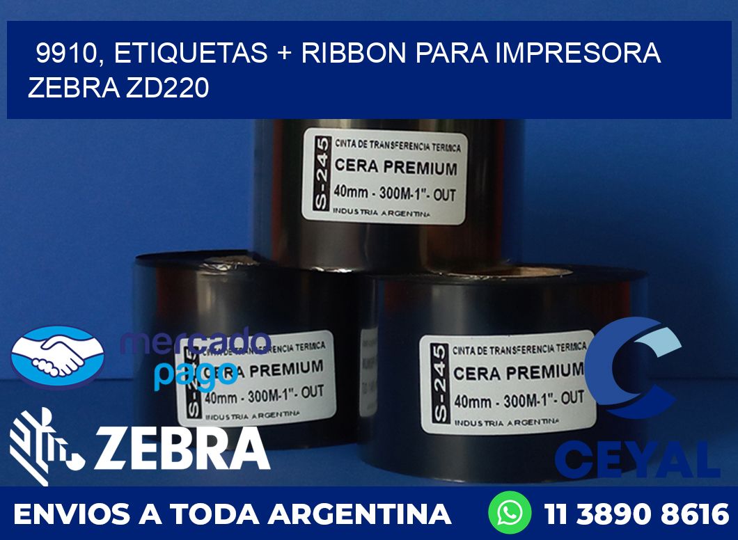 9910, etiquetas + ribbon para impresora zebra zd220