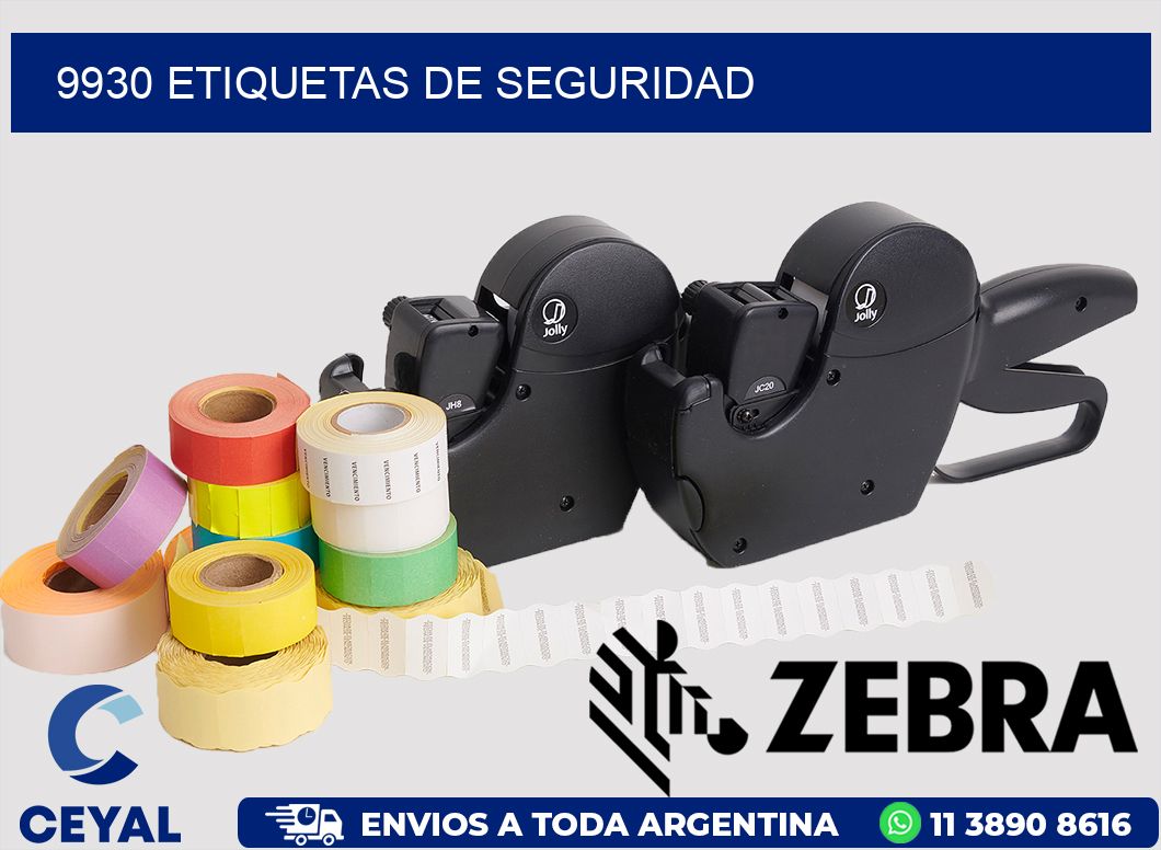 9930 ETIQUETAS DE SEGURIDAD