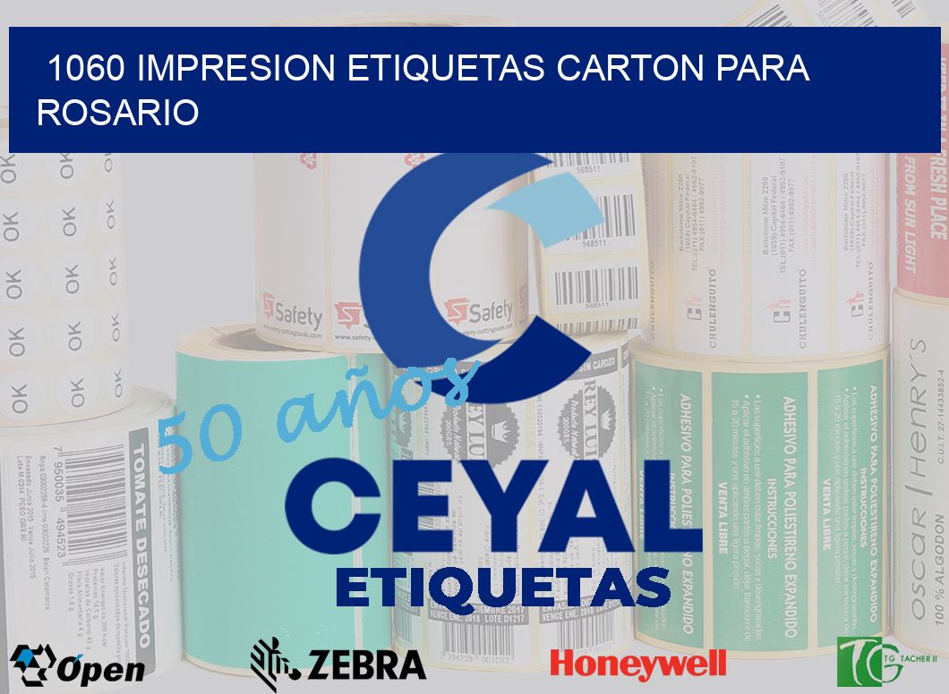 1060 IMPRESION ETIQUETAS CARTON PARA ROSARIO