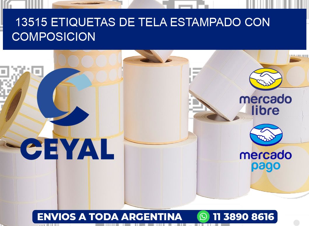 13515 ETIQUETAS DE TELA ESTAMPADO CON COMPOSICION
