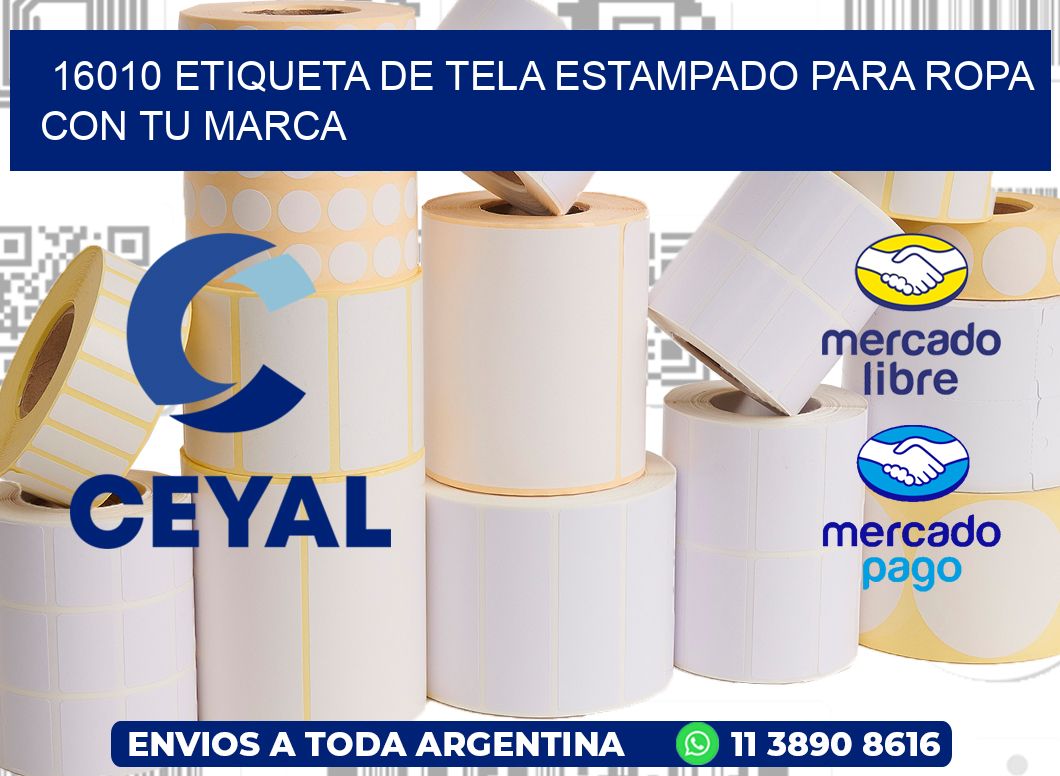 16010 ETIQUETA DE TELA ESTAMPADO PARA ROPA CON TU MARCA
