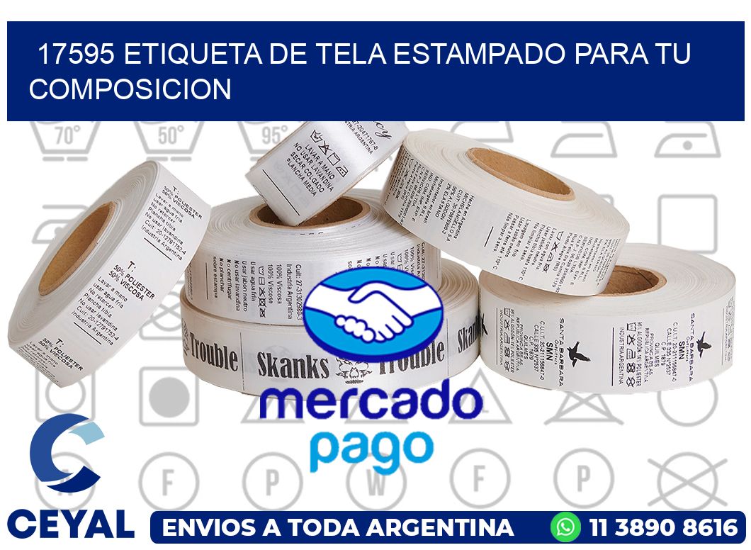 17595 ETIQUETA DE TELA ESTAMPADO PARA TU COMPOSICION