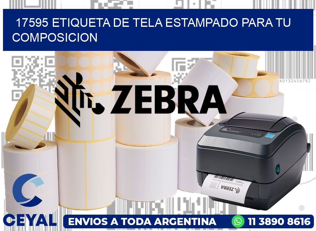 17595 ETIQUETA DE TELA ESTAMPADO PARA TU COMPOSICION
